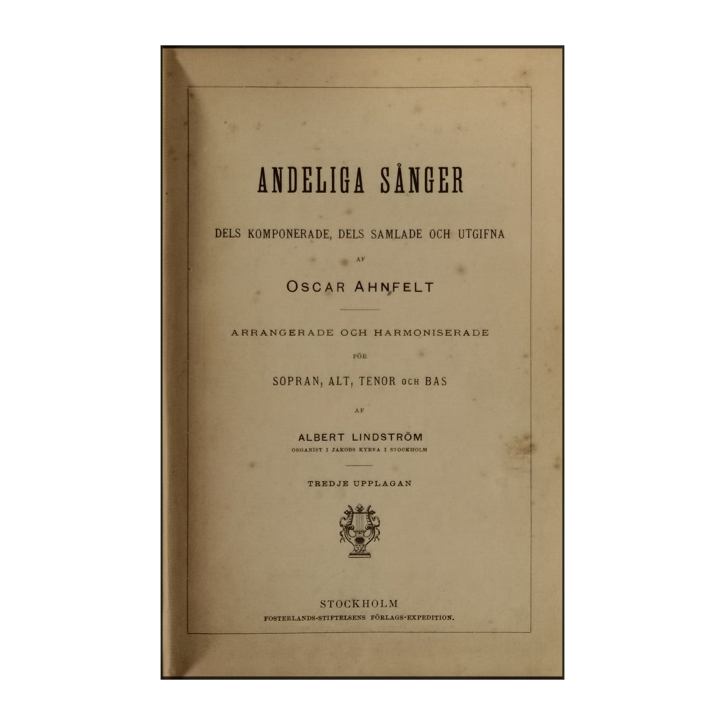 Oscar Ahnfelt: Andeliga Sånger