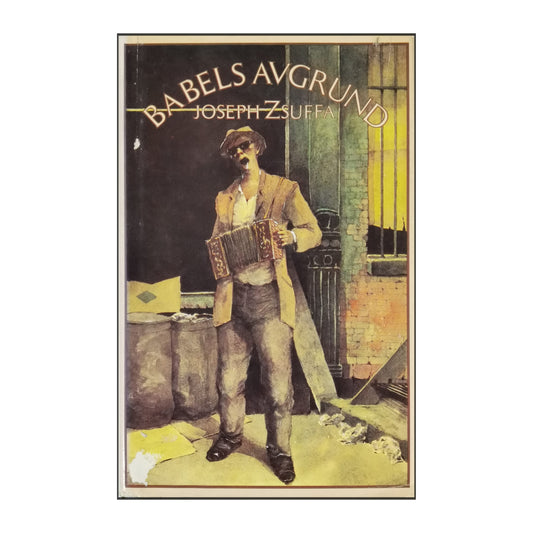 Joseph Zsuffa: Babels Avgrund