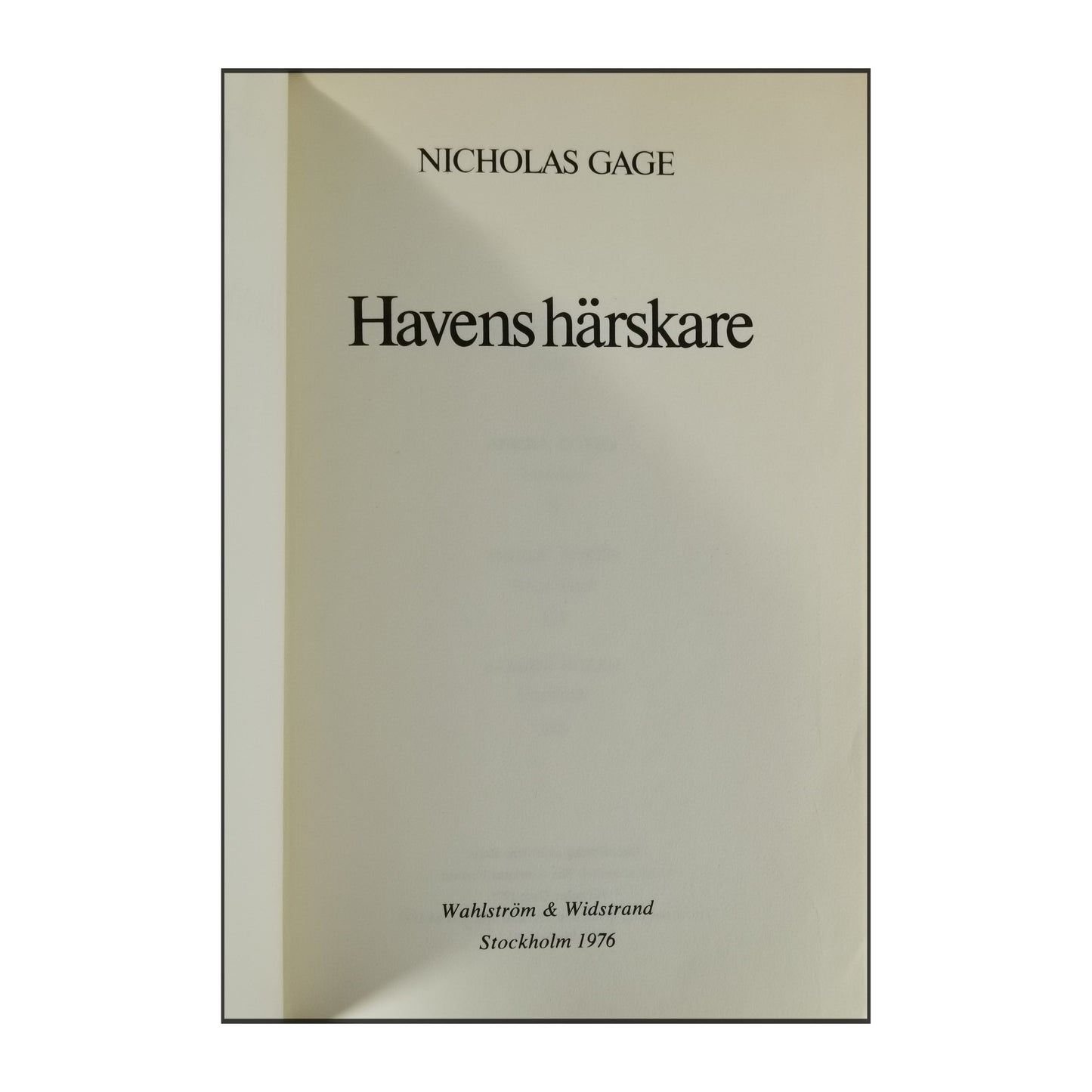 Nicholas Gage: Havens Härskare