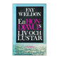Fay Weldon: En Hondjävuls Liv Och Lustar
