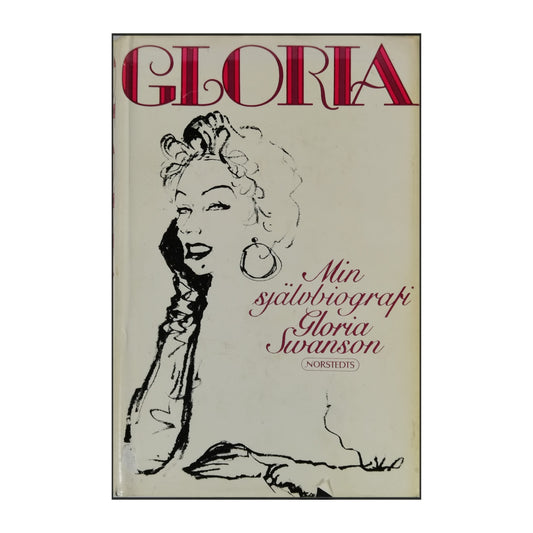 Gloria Swanson: Min Självbiografi