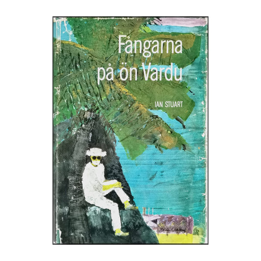 Ian Stuart: Fångarna På Ön Vardu