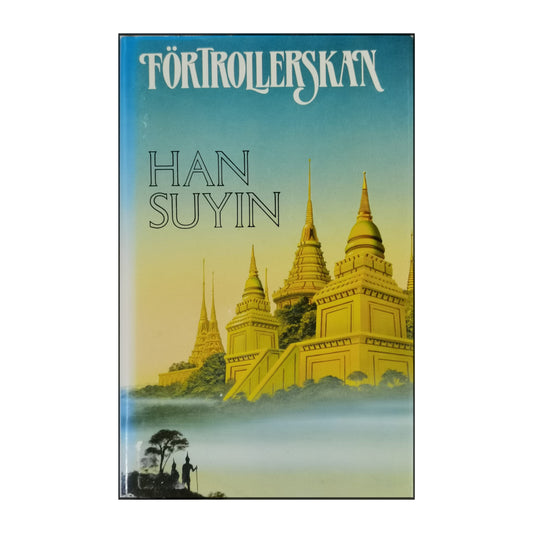 Han Suyin: Förtrollerskan