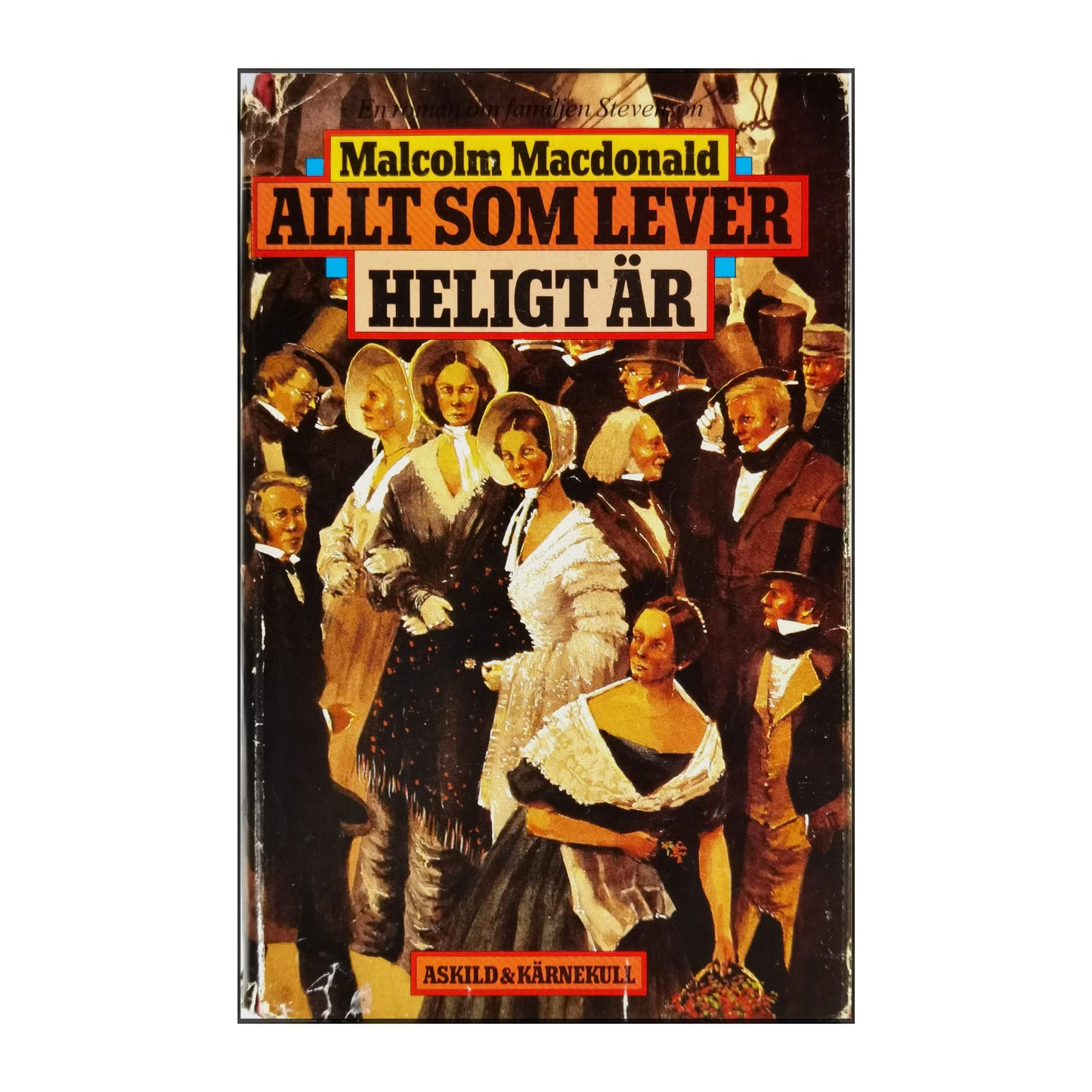 Malcolm Macdonald: Allt Som Lever Heligt Är