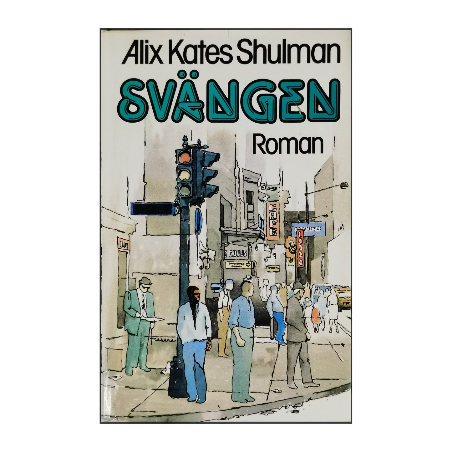 Alix Kates Shulman: Svängen