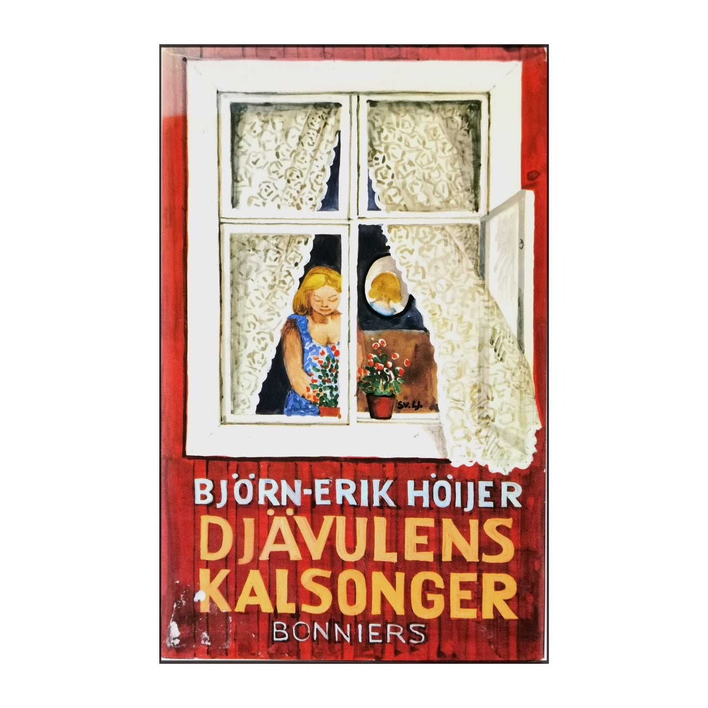 Björn-Erik Höijer: Djävulens Kalsonger