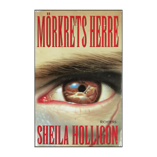 Sheila Holligon: Mörkrets Herre