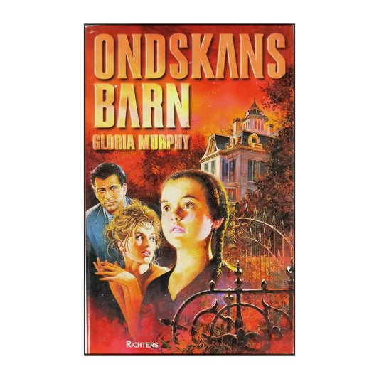 Gloria Murphy: Ondskans Barn