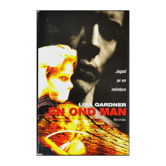 Lisa Gardner: En Ond Man