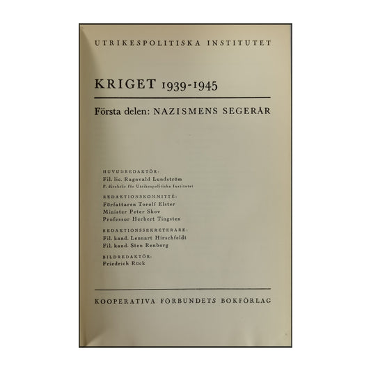Kriget 1939-1945 V1: Nazismens Segerår