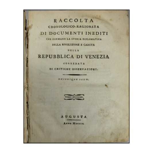 Raccolta Cronologico-Ragionata Di Documenti Inediti