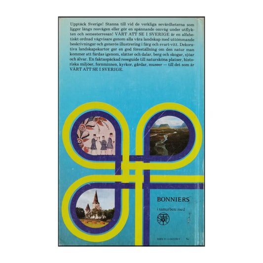 Värt Att Se I Sverige: En Reseguide