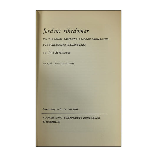 Juri Semjonow: Jordens Rikedomar