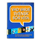 Vad Varje Svensk Bör Veta