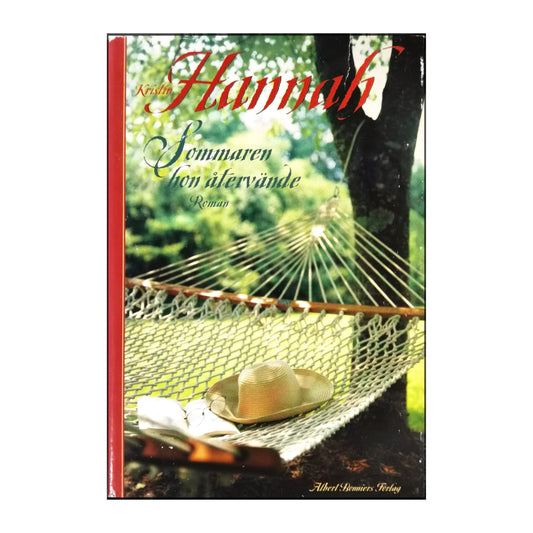 Kristin Hannah: Sommaren Hon Återvände