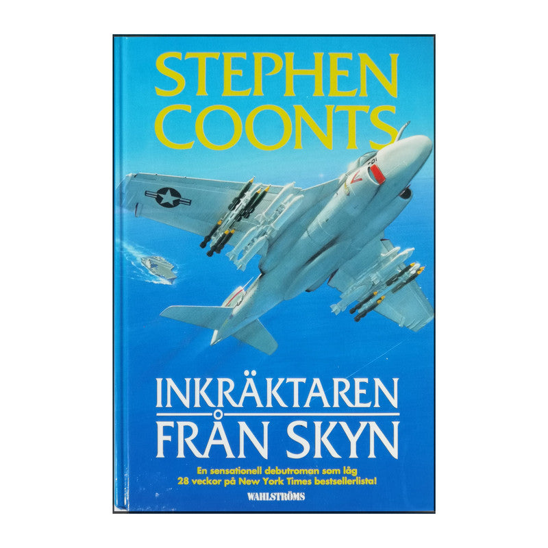Stephen Coonts: Inkräktaren Från Skyn