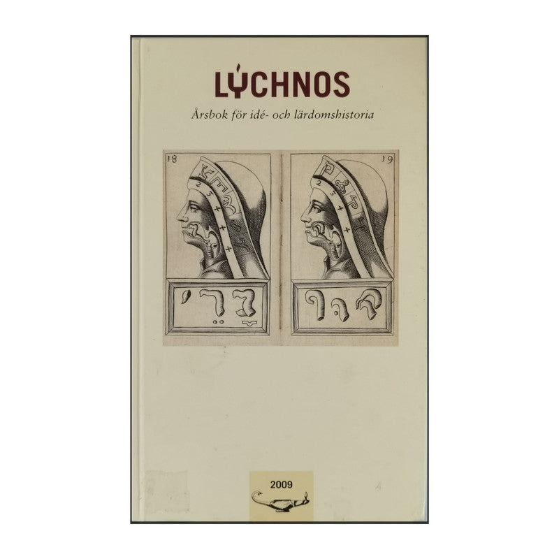 Lýchnos: Årsbok För Idé- Och Lärdomshistoria 2009