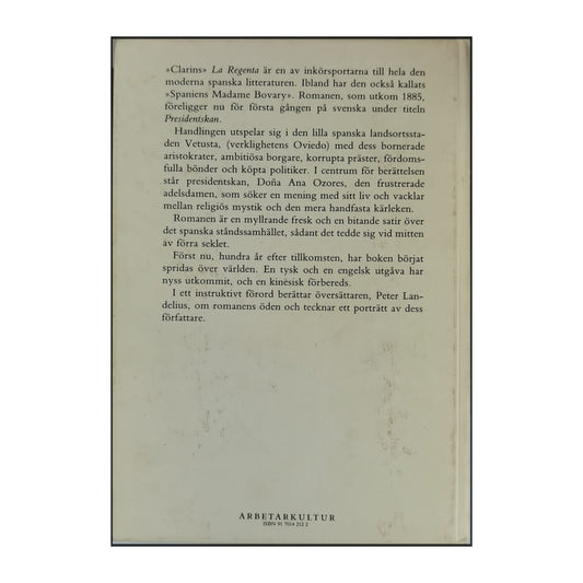 Leopoldo Alas Clarín: Presidentskan