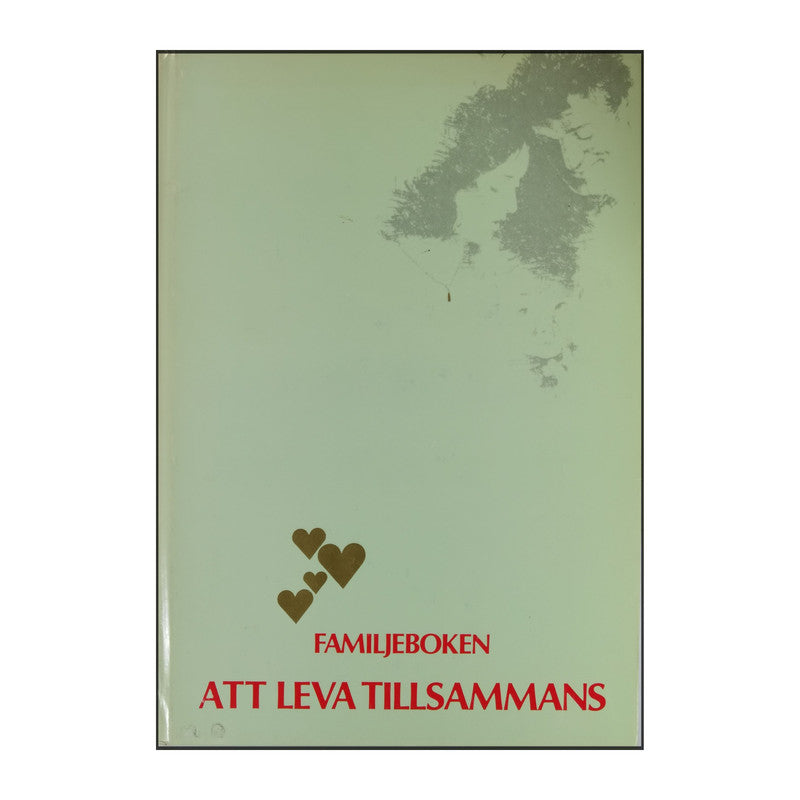 Familjeboken: Att Leva Tillsammans