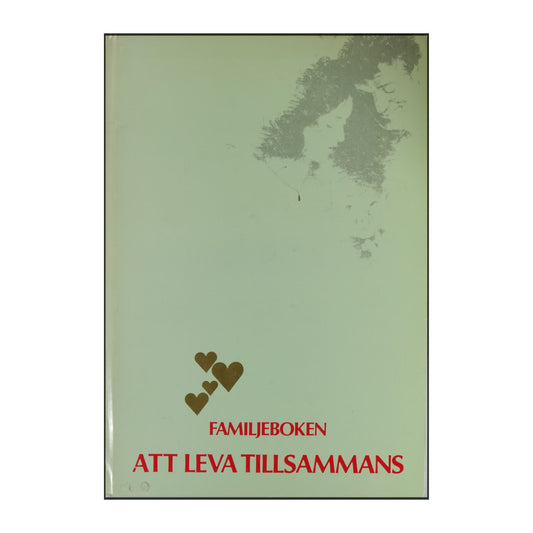 Familjeboken: Att Leva Tillsammans