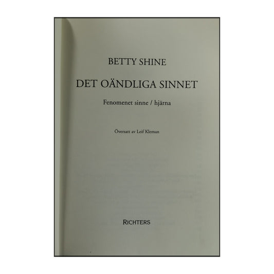 Betty Shine: Det Oändliga Sinnet