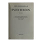 Eric Wennerholm: Sven Hedin: En Biografi