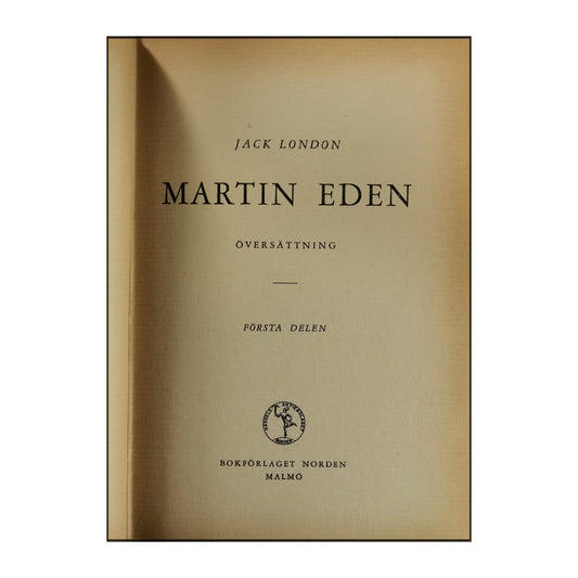 Jack London: Martin Eden 1