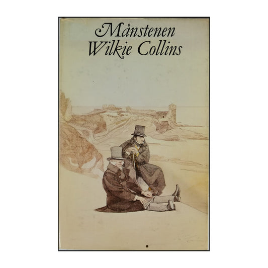 Wilkie Collins: Månstenen 2