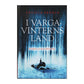 Cecilia Ekbäck: I Vargavinterns Land