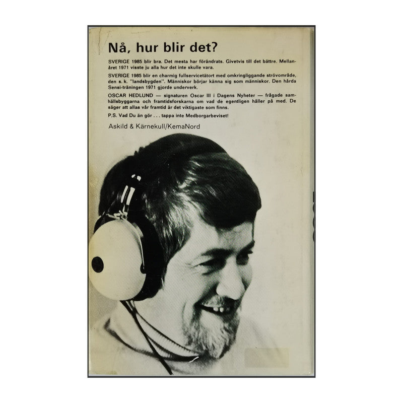 Oscar Hedlund: Drömmen Om Sverige 1985