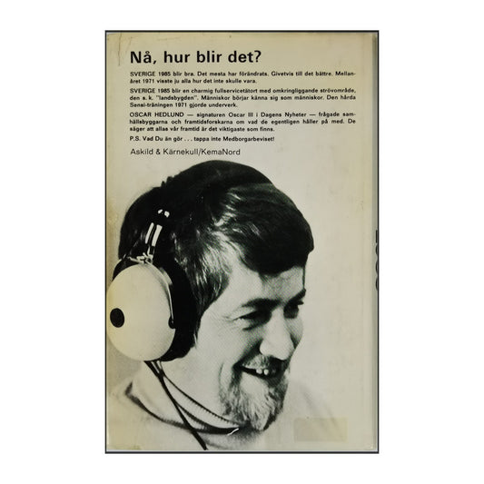 Oscar Hedlund: Drömmen Om Sverige 1985