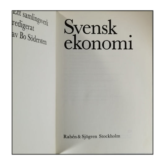 Bo Södersten: Svensk Ekonomi