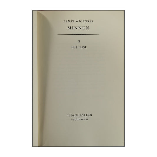 Ernst Wigforss: Minnen 2: 1914-1932