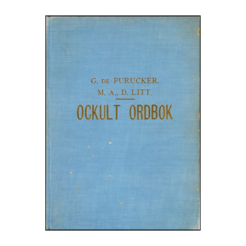 G. De Purucker: Ockult Ordbok