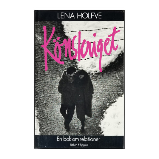 Lena Holfve: Könskriget