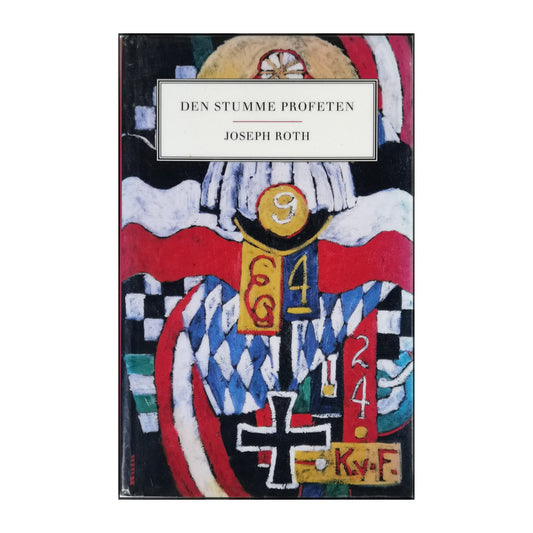 Joseph Roth: Den Stumme Profeten
