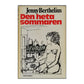 Jenny Berthelius: Den Heta Sommaren