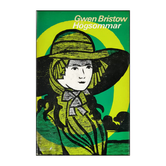 Gwen Bristow: Högsommar