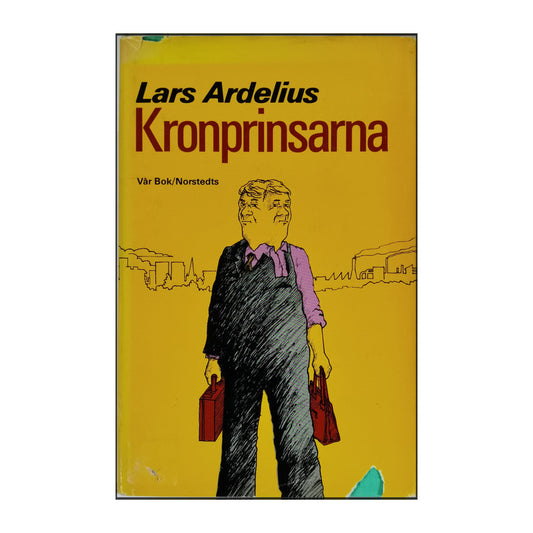Lars Ardelius: Kronprinsarna