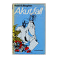 Frank G. Slaughter: Akut Fall