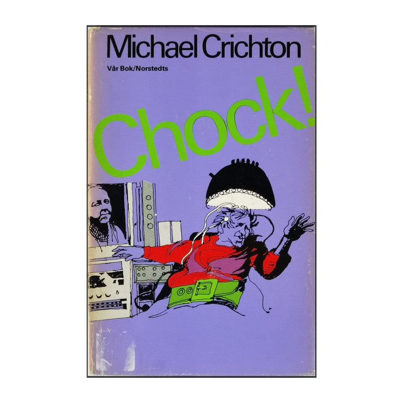 Michael Crichton: Chock!