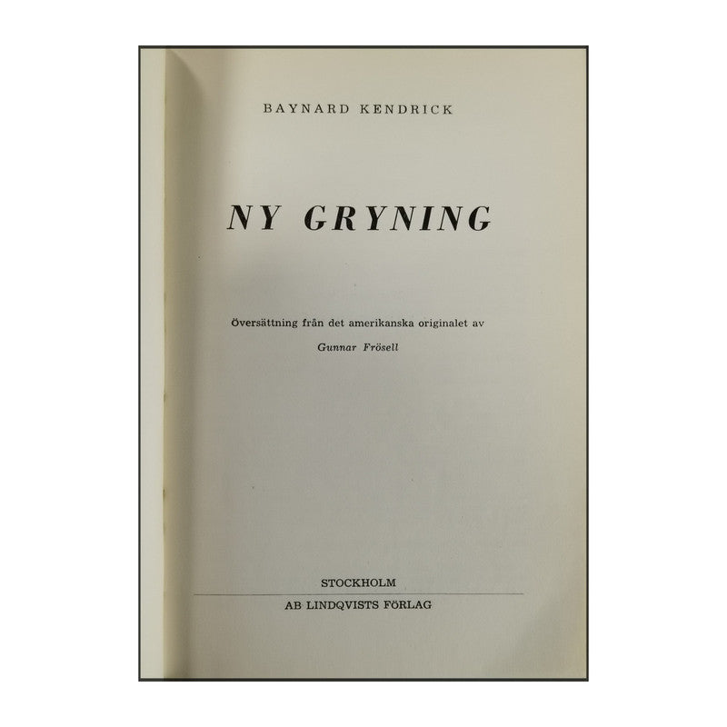 Baynard Kendrick: Ny Gryning