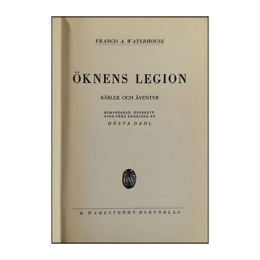 Francis A. Waterhouse: Öknens Legion