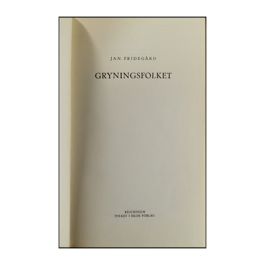 Jan Fridegård: Gryningsfolket