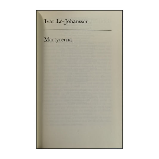 Ivar Lo-Johansson: Martyrerna