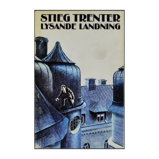 Stieg Trenter: Lysande Landning
