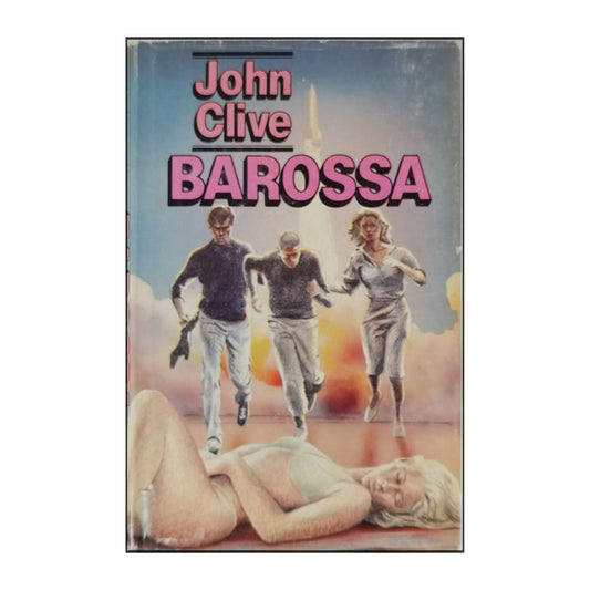 John Clive: Barossa