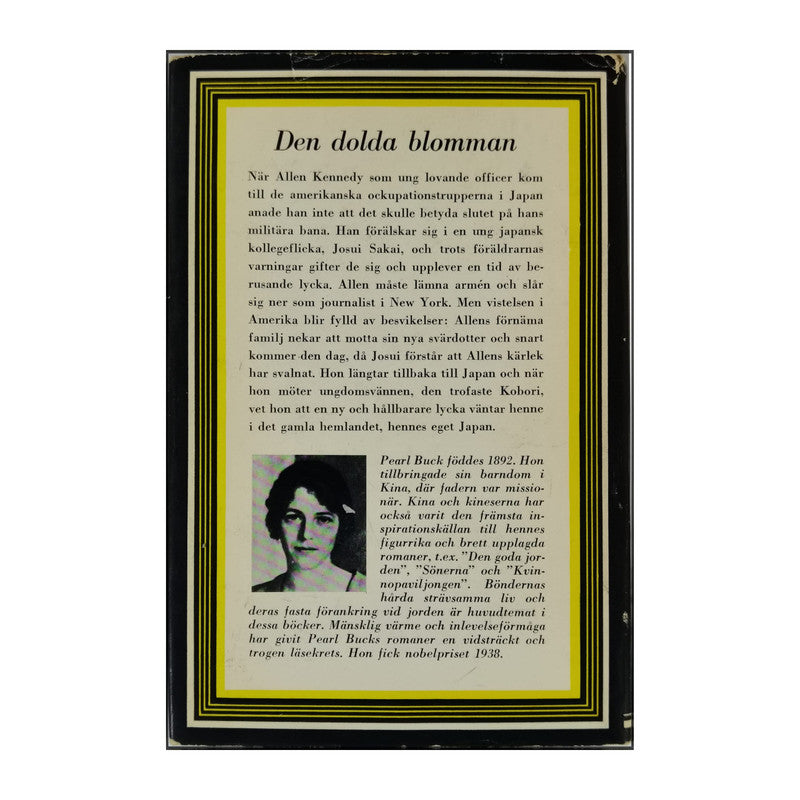 Pearl Buck: Den Dolda Blomman