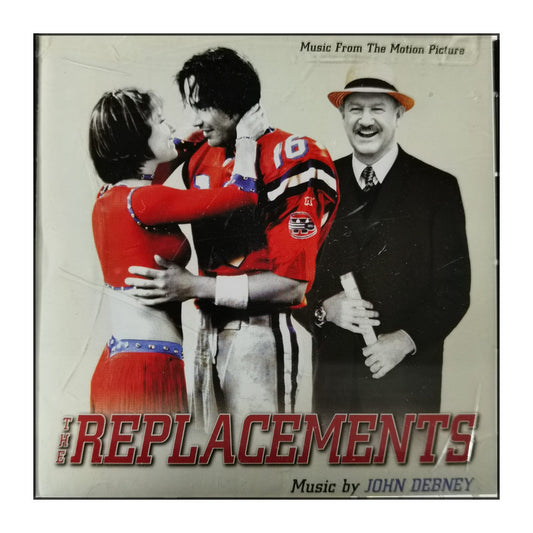 John Debney: The Replacements: Music From The Motion Picture