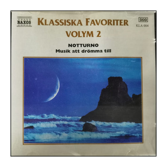 Naxos: Klassiska Favoriter 2: Notturno Musik Att Drömma Till